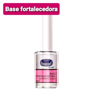 BASE FORTALECEDORA IDEAL 9ML com Dpantenol e calcio