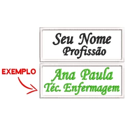 Patch Bordado Termocolante - SEU NOME / Profissão Jalecos, Uniformes, Coletes. Bordados Medicina, Enfermagem