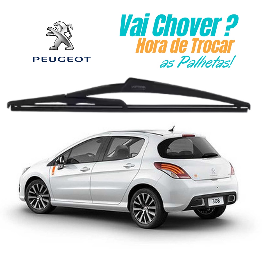 Palheta Limpador Traseiro Peugeot 308 2012 2013 2014 2015 2016 2017 2018 2019 em Oferta na Shopee
