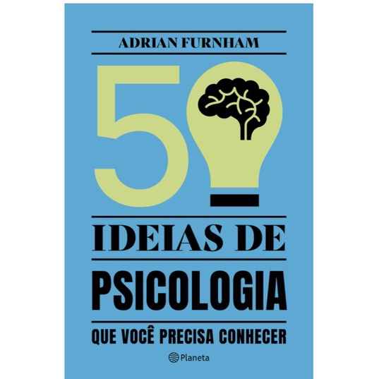 Livro 50 ideias de Psicologia: que você precisa conhecer por Adrian Furnham