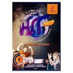 Livro 9º Ano  Humano sem Fronteiras a Formação de Líderes 4; Camila Cury / Outros