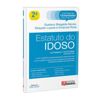 Leis Especiais Comentadas - Estatuto do Idoso - 2ª edição