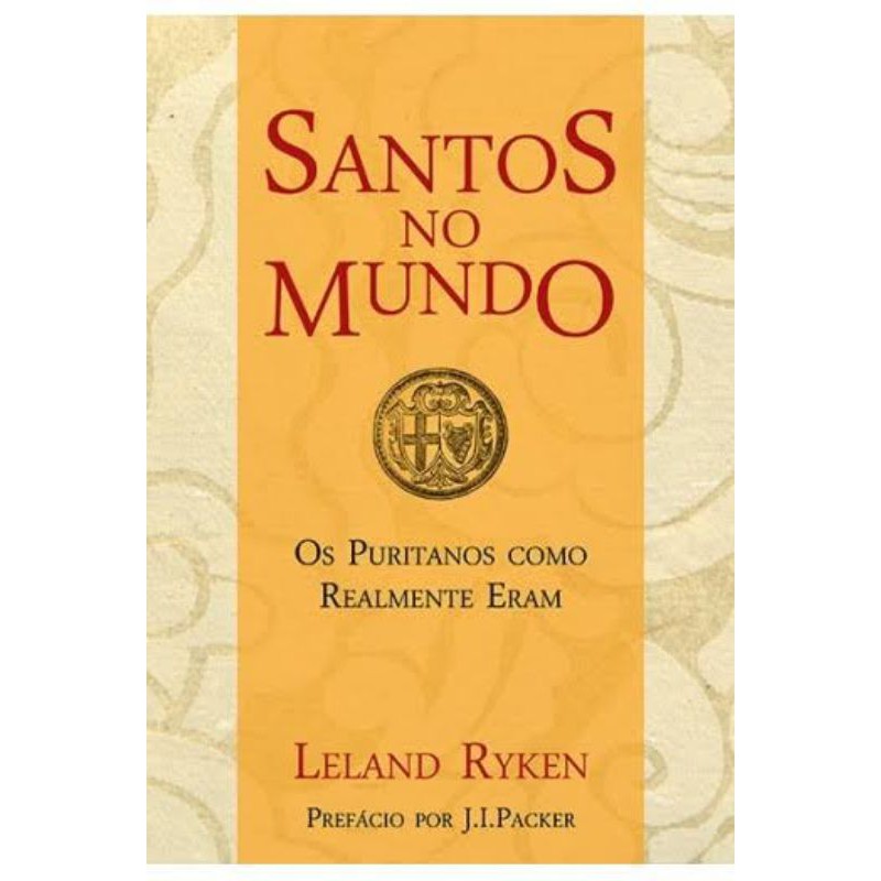 Santos no Mundo | Leland Ryken em Oferta na Shopee