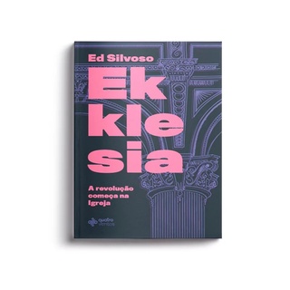 Ekklesia | Ed Silvoso