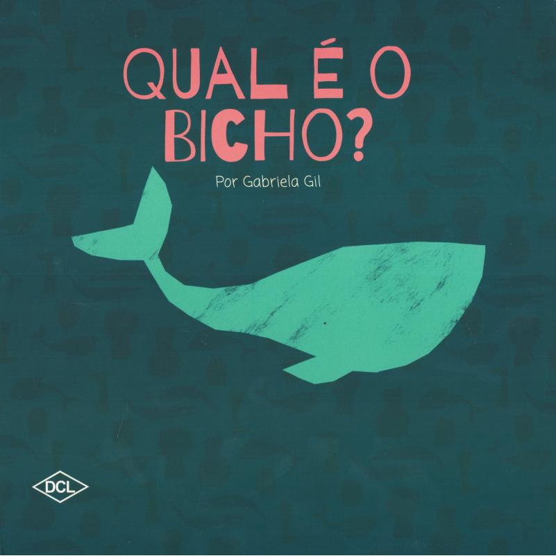 Livro - Primeiros Passos - Qual E O Bicho?