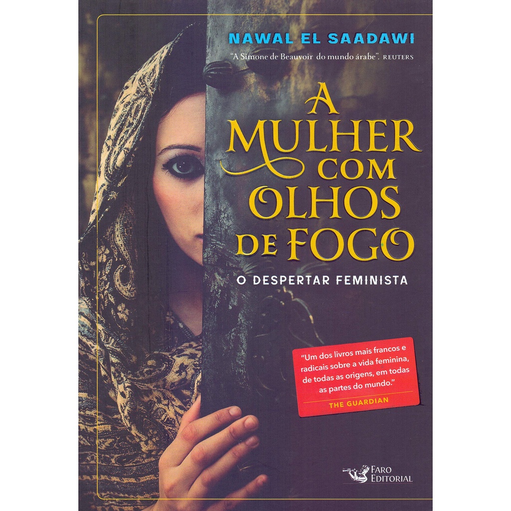 A MULHER COM OLHOS DE FOGO: O DESPERTAR FEMINISTA