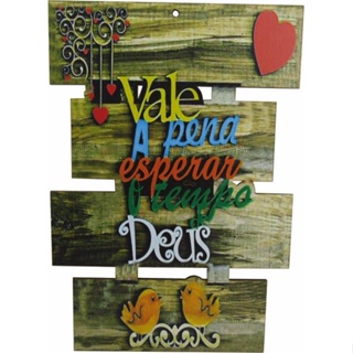 Placa Decorativa Adesivada MDF Vale a Pena Esperar Decoração Lar em Oferta na Shopee