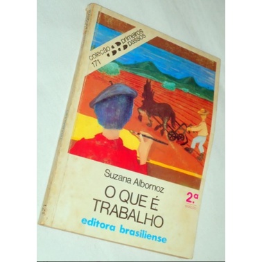 O Que É Trabalho Suzana Albornoz