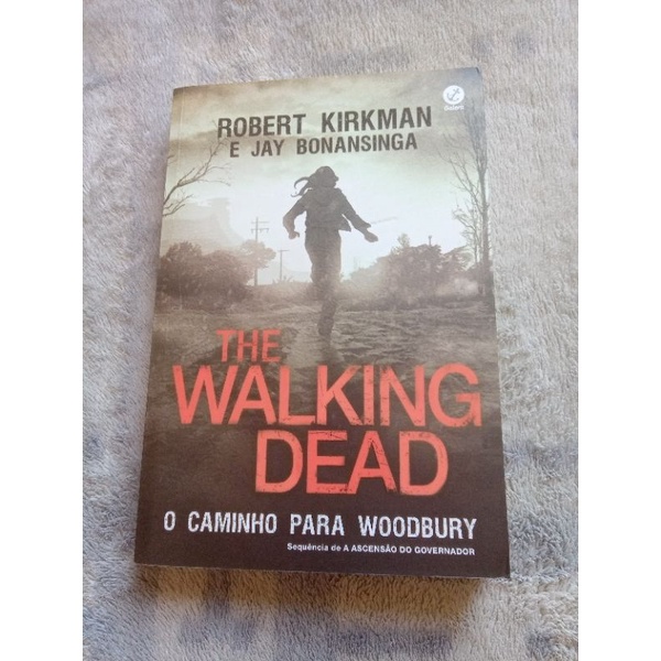 Livro The Walking Dead (O Caminho Para Woodbury)