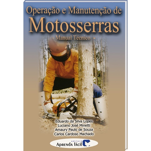 Manual de Operação e Manutenção de Motosserras