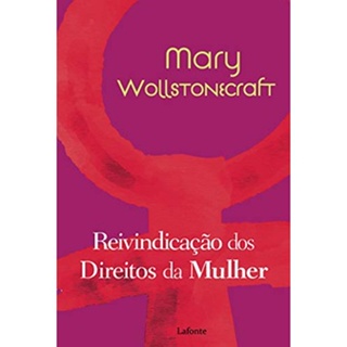 REIVINDICACAO DOS DIREITOS DA MULHER - MARY WOLLSTONECRAFT em Oferta na Shopee