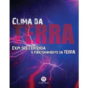 Explore e Entenda - Clima da Terra