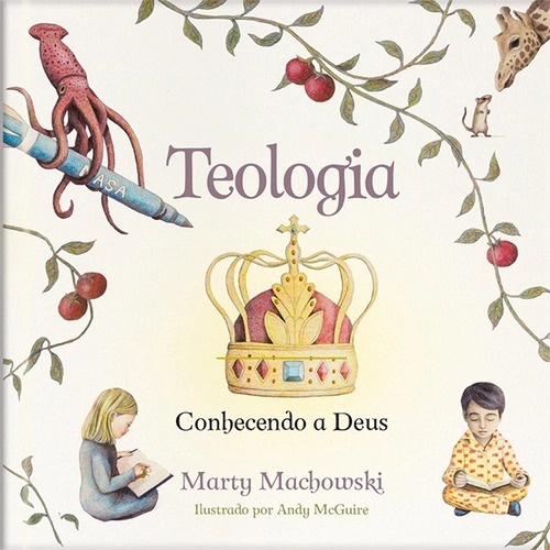 Teologia | Conhecendo a Deus | Infantil | Capa Dura em Oferta na Shopee