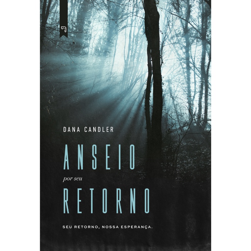 Anseio por Seu Retorno | Dana Candler - Books & Magazines