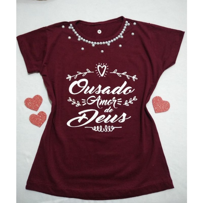 T-SHIRT evangélica ousado amor de Deus Camiseta feminina com pérolas