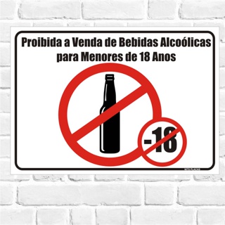 PLACA para conveniências - Proibida a Venda de Bebidas Alcoólicas para Menores de 18 Anos em Oferta na Shopee