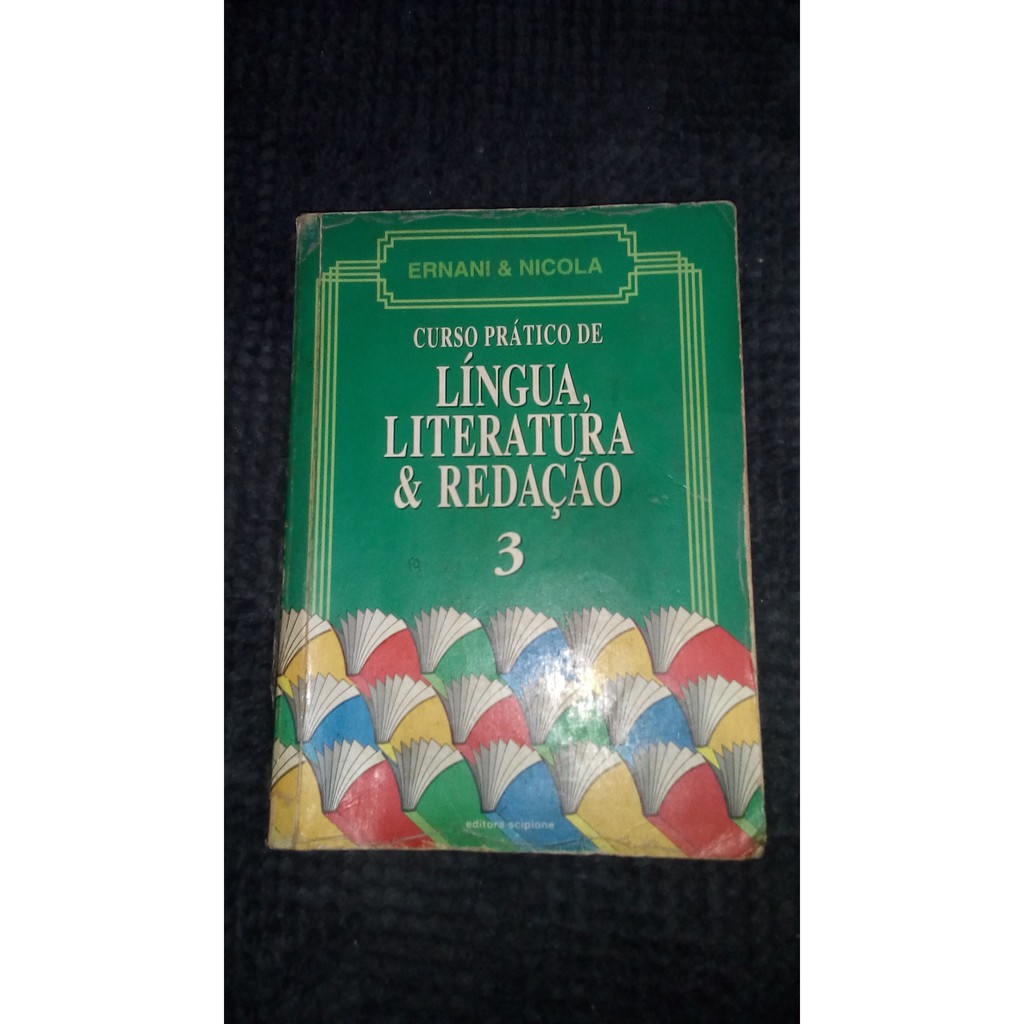 Língua, Literatura & Redação 3 - Ernani e Nicola (livro usado)