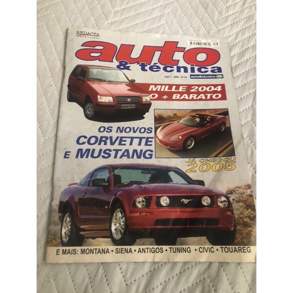 REVISTA AUTO&TECNICA ANO 2004 nro.79 CORVETTE MUSTANG CIVIC