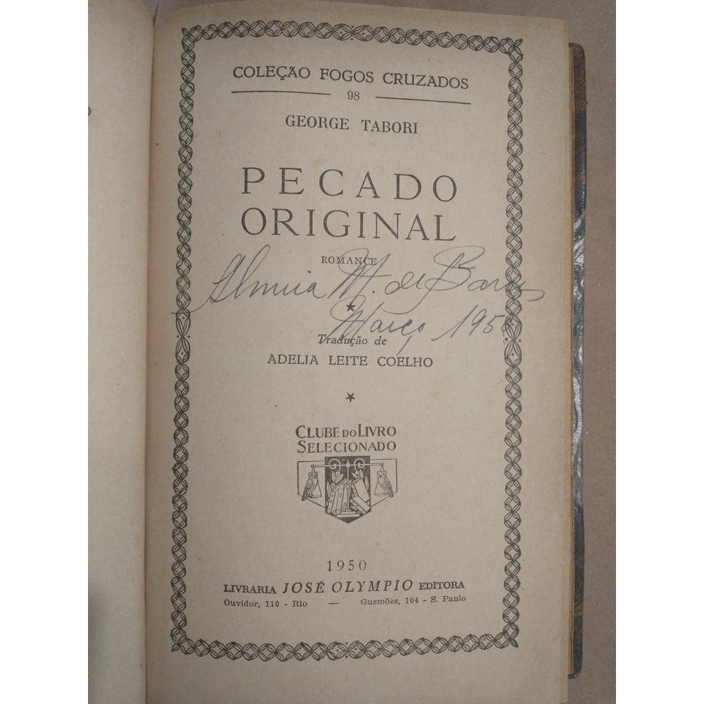 Pecado Original (Romance) - George Tabori - Coleção Fogos Cruzados - Cliube do Livro - 1950