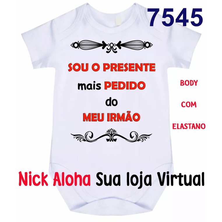 Body Bebê Sou Presente Mais Pedido Do Meu Irmão Cód 7545 em Oferta na Shopee