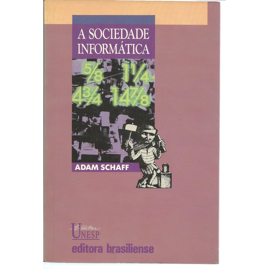 Livro A Sociedade Informática, Adam Schaff