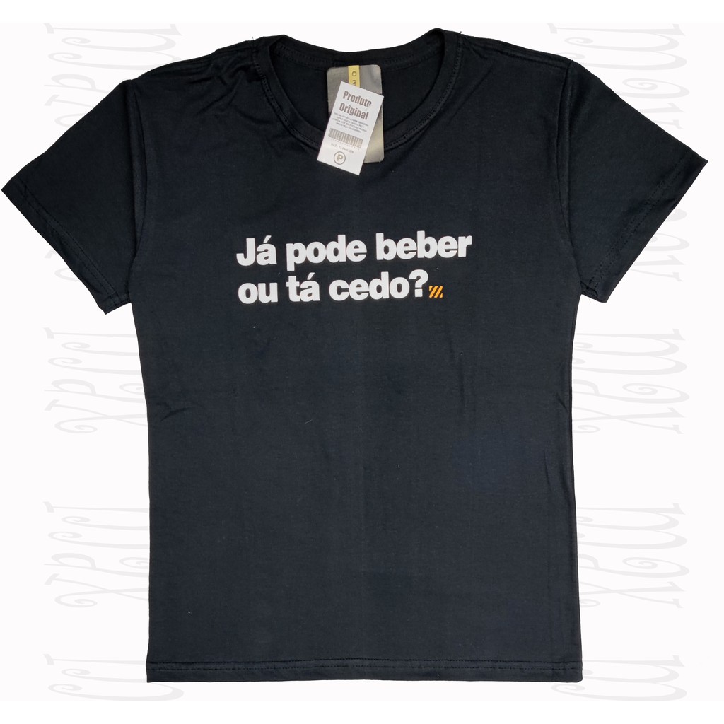 Camisetas de frase JA PODE BEBER OU TA CEDO preto branco manga curta fio 30.1 penteado 100% Algodão