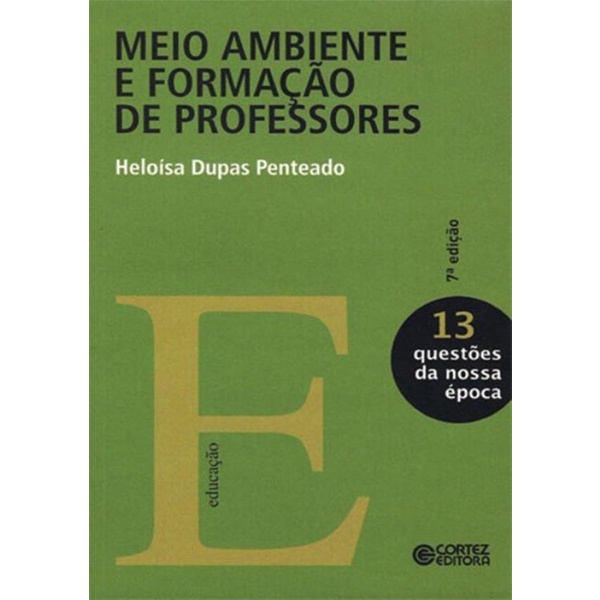 Livro - Meio Ambiente E Formacao De Professores