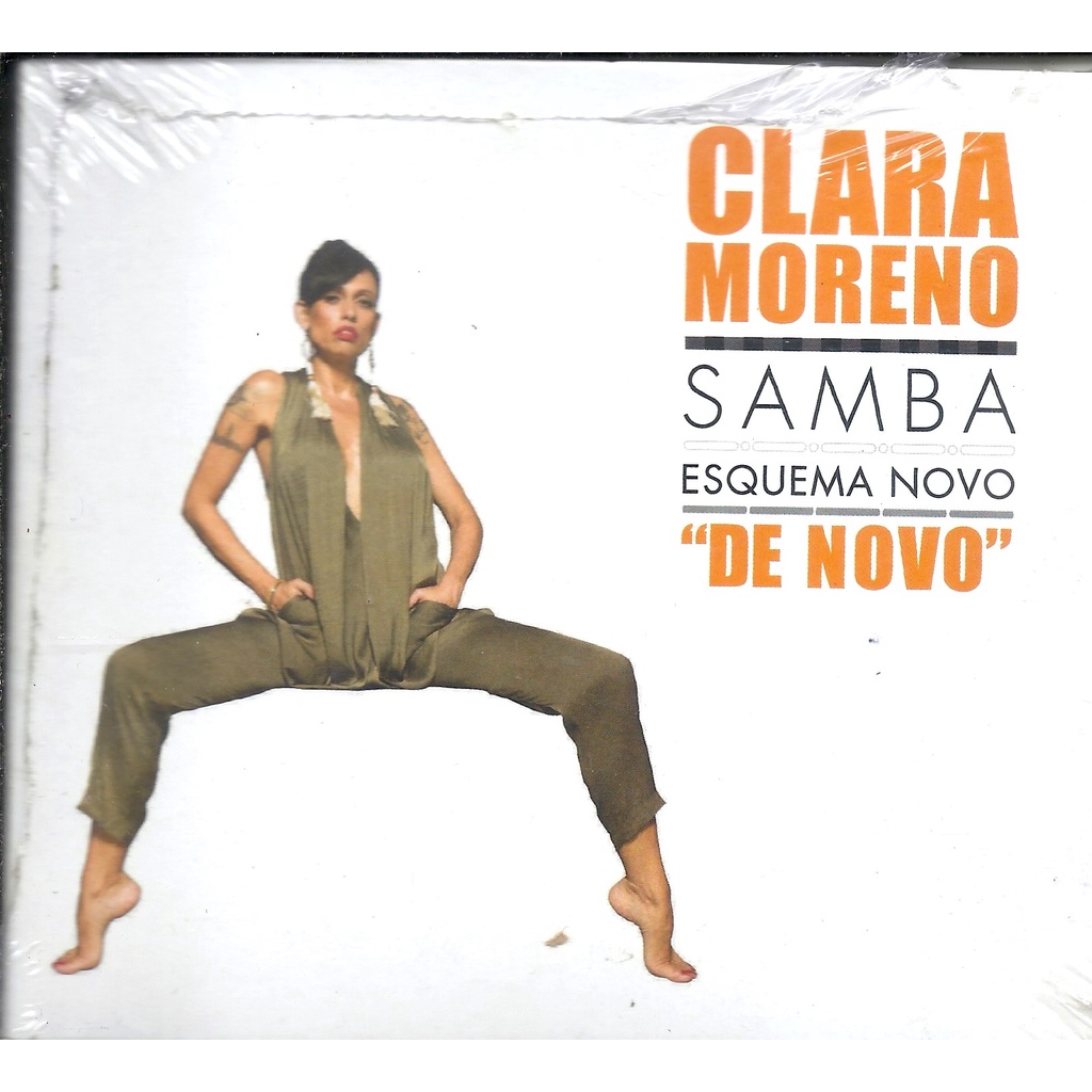 CD Clara Moreno - Samba Esquema novo De novo*Novo/Lacrado*C3
