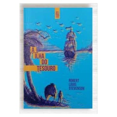 Livro A Ilha do Tesouro - Robert Louis Stevenson - literatura jovem