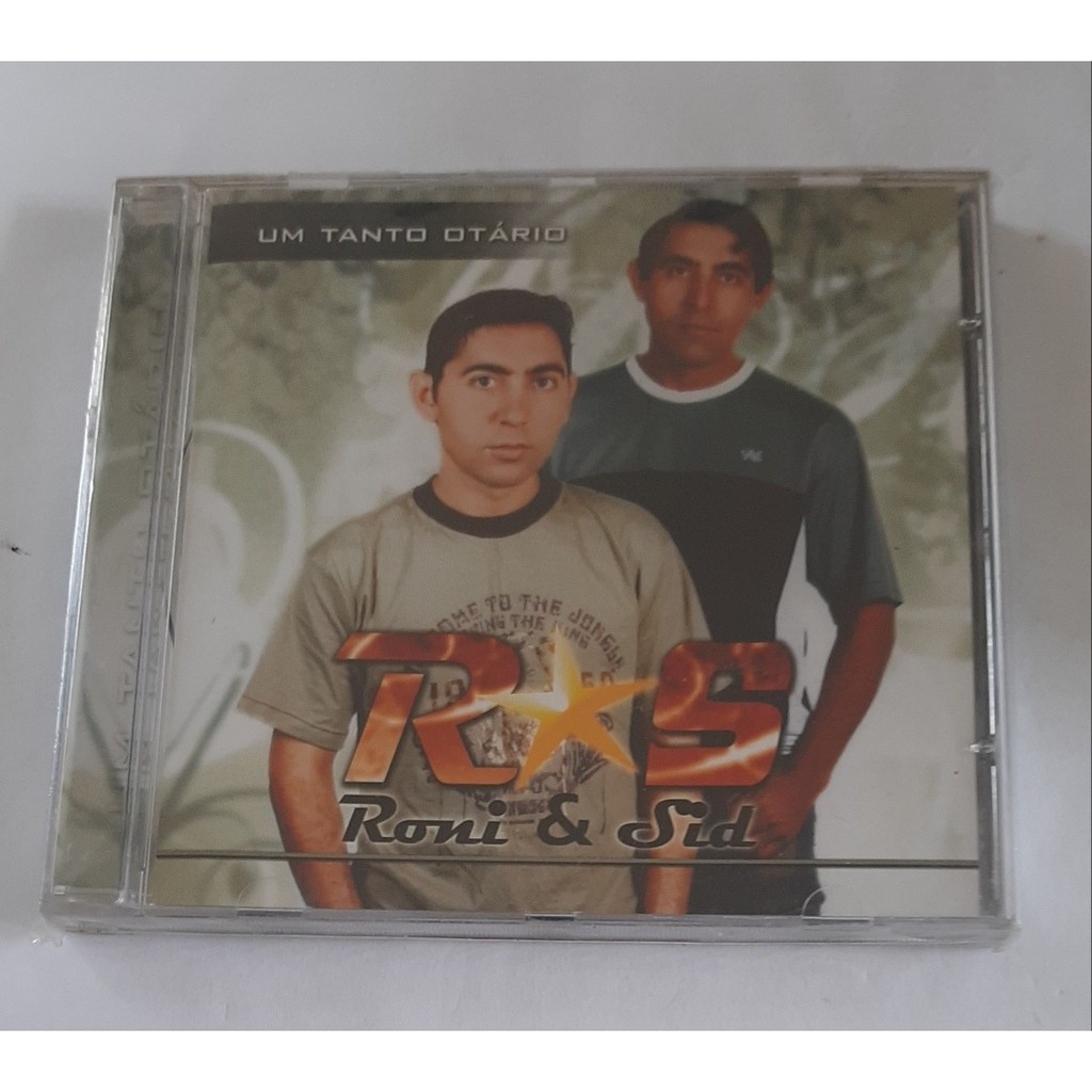 Cd Roni E Sid - Um Tanto Otário (Lacrado) *