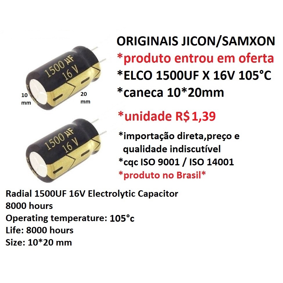 5 PÇS CAP. ELCO 1500UF X 16V CANECA 10*20MM SAMXON 105°C 16V 1500UF em Oferta na Shopee