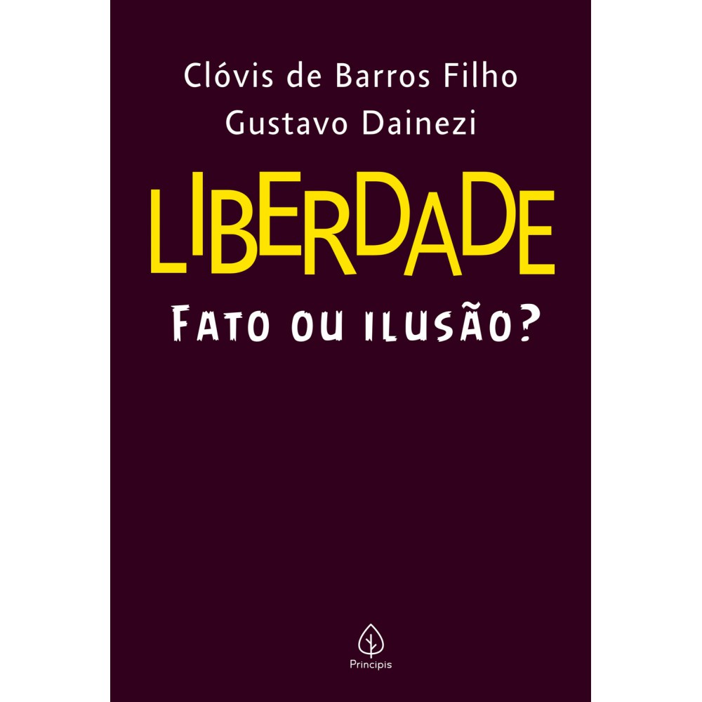 Livro - Liberdade: fato ou ilusão? em Oferta na Shopee