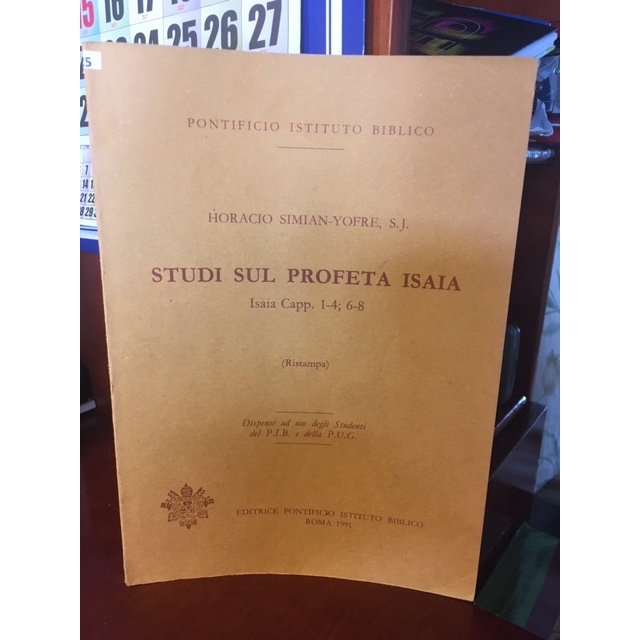 Livro Studi Sul Profeta Isaia Isaia Capp. 1-4; 6-8; Horacio Simian-Yofre