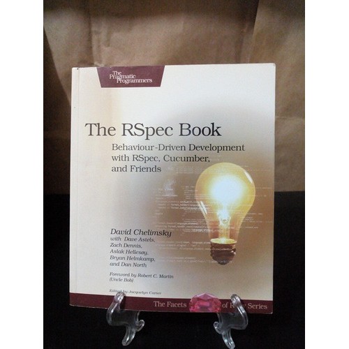 The Rspec Book - David Chelimsky Dave Zach Dan