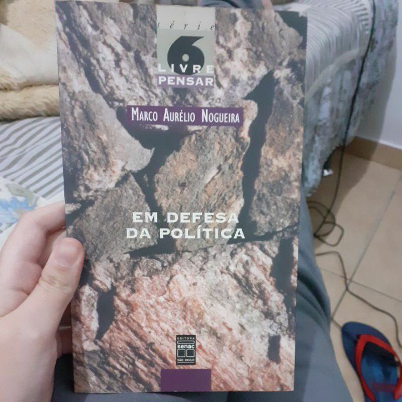 Em defesa da política Marco Aurélio Nogueiralivre pensar 6