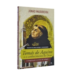 Tomás de Aquino e o conhecimento de Deus