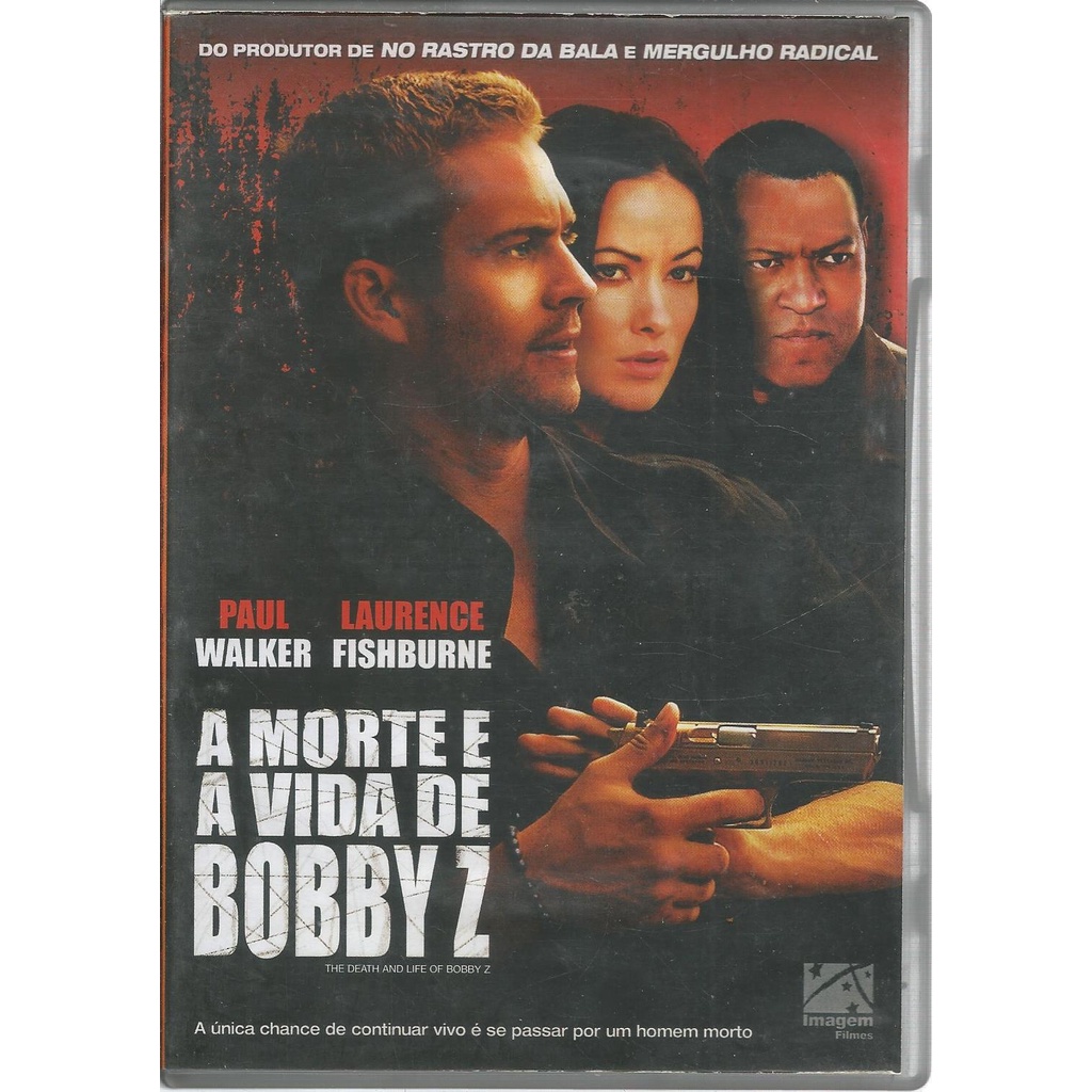 Dvd A Morte e a Vida Bobby Z