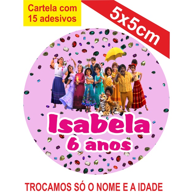 2 Cartelas de Adesivos (30 unidades) Personalizados Encanto 5x5cm Festa Aniversário Lembrancinha