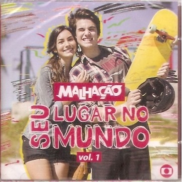 Cd Malhação - Seu Lugar No Mundo - Vol. 1