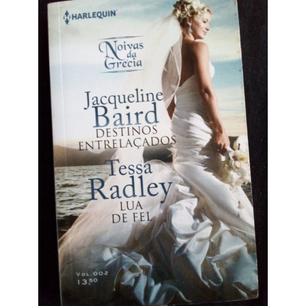 Destinos entrelacados / Lua de fel - Jacqueline Baird & Tessa Radley