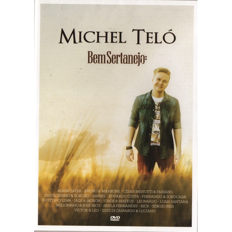 DVD MICHEL TELÓ BEM SERTANEJO ORIGINAL E LACRADO