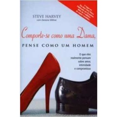Livro Comporte-se Como uma Dama, Pense Como um Homem - de Steve Harvey - bom estado