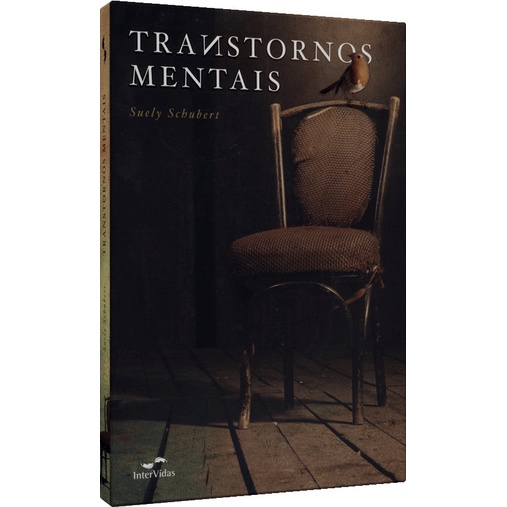 Transtornos mentais, de Suely Caldas Schubert