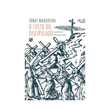 Livro O custo do discipulado - JONAS MADUREIRA