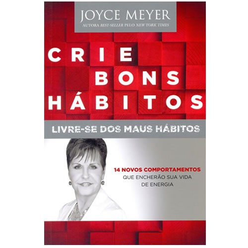 Crie Bons Hábitos   Livre se dos Maus Hábitos | Joyce Meyer em Oferta na Shopee