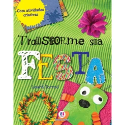 Transforme sua festa