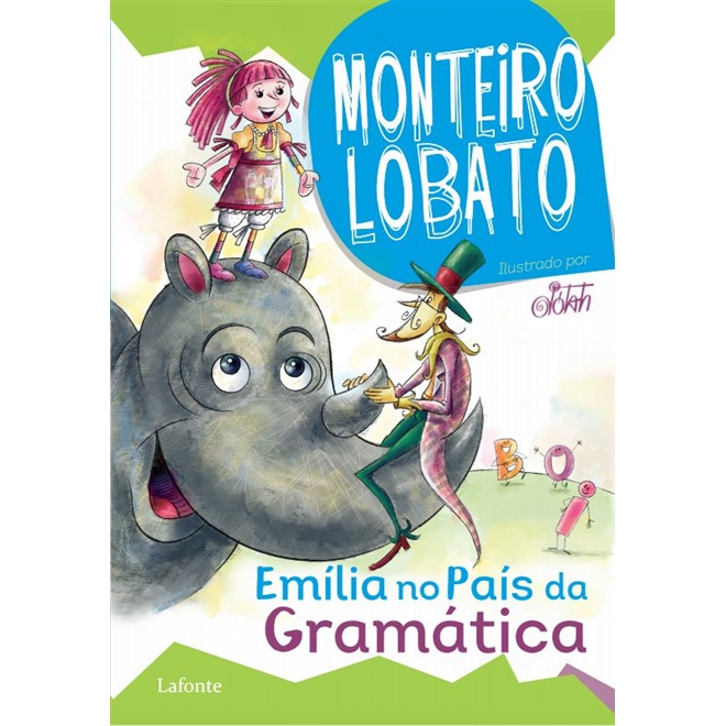 Emília no País da Gramática - Monteiro Lobato