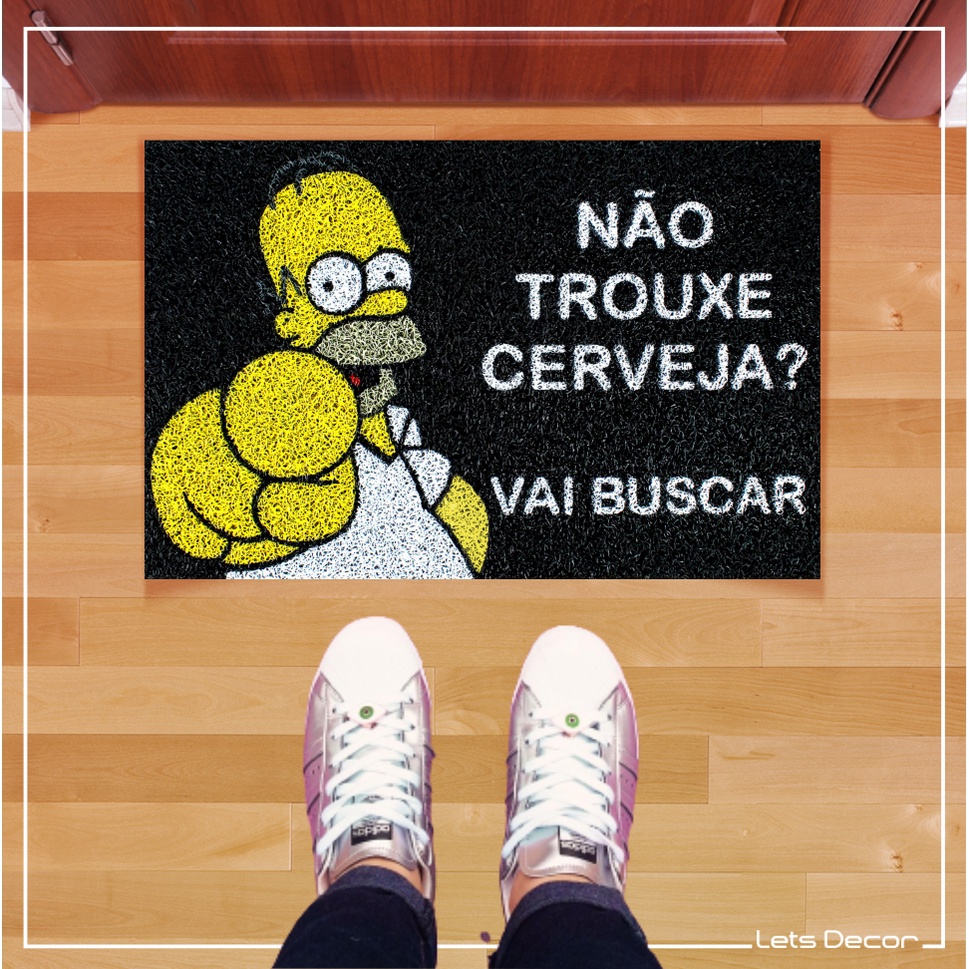 Tapete Capacho Divertido Não Trouxe Cerveja? Vai Buscar! Homer Simpson Porta