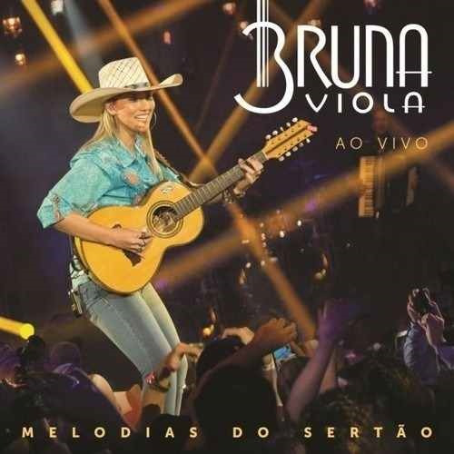 Cd Bruna Viola - Ao Vivo Melodias Do Sertão