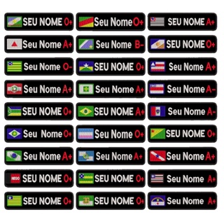 Patch Bordado Termocolante ou Fecho de Contato - Tarja Seu Estado + Seu Nome + Seu Tipo sanguíneo em Oferta na Shopee